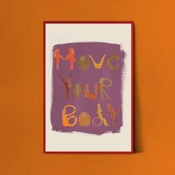 Move Your Body Art Print In Plum By Jungalow®